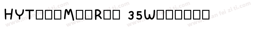 HYTangMeiRen 35W字体转换